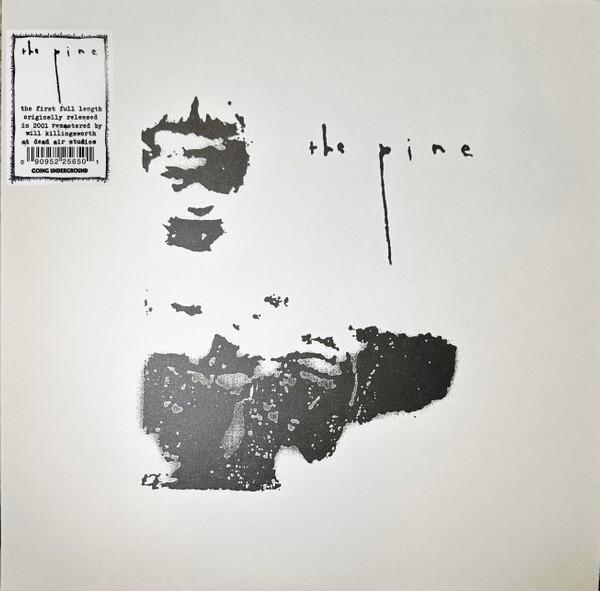 The Pine - The Pine