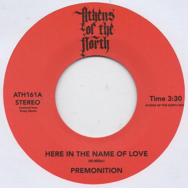 The Premonitions  - Here In The Name Of Love / Righteous Love