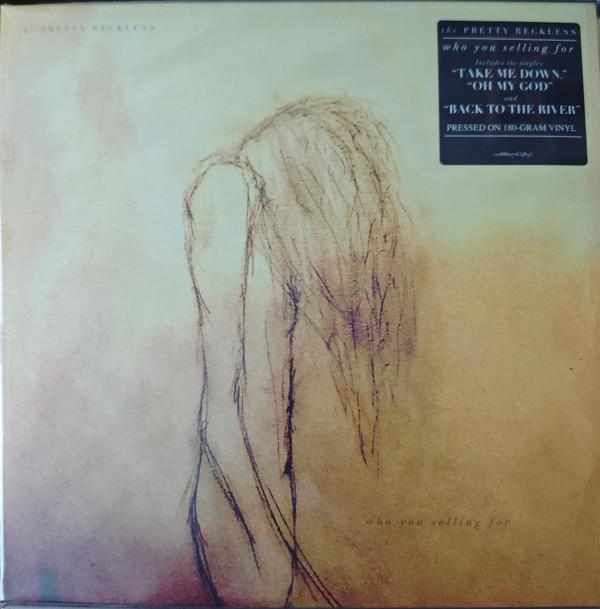 The Pretty Reckless - Who You Selling For