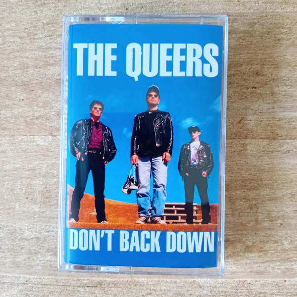 The Queers - Don't Back Down