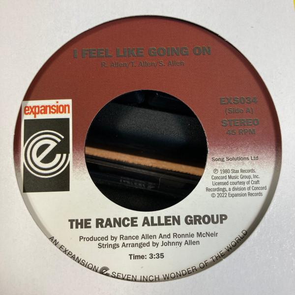 The Rance Allen Group - I Feel Like Going On / Can't Get Enough
