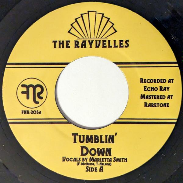 The Rayvelles - Tumblin' Down / Return Of The Soul Sabre