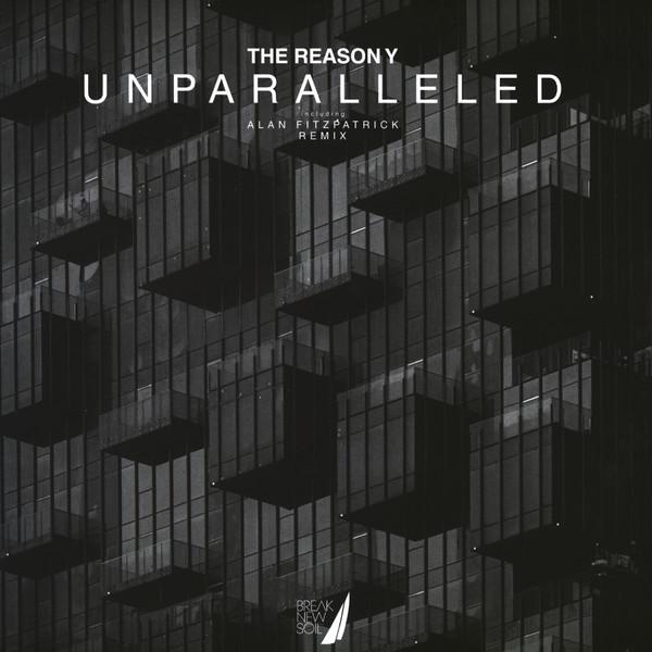 The Reason Y - Unparalleled EP