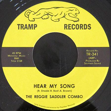 The Reggie Saddler Combo - Hear My Song / For The Love Of Hunice