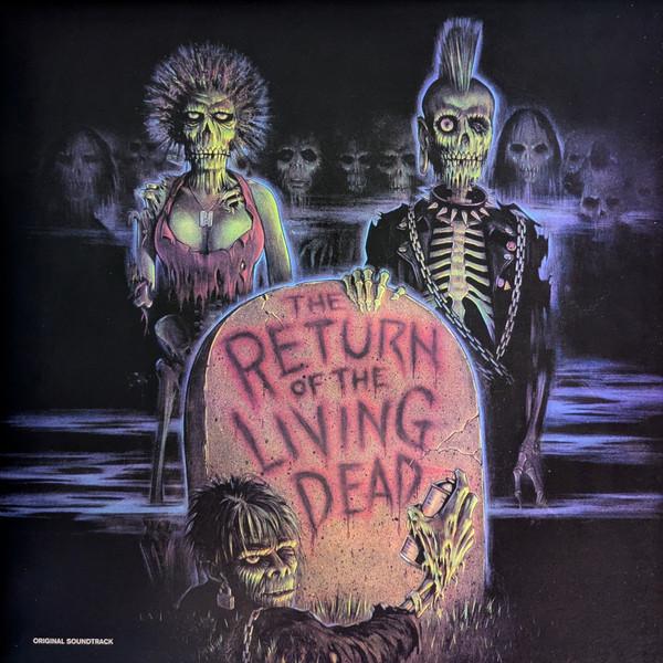  - The Return Of The Living Dead (Original Motion Picture Soundtrack)