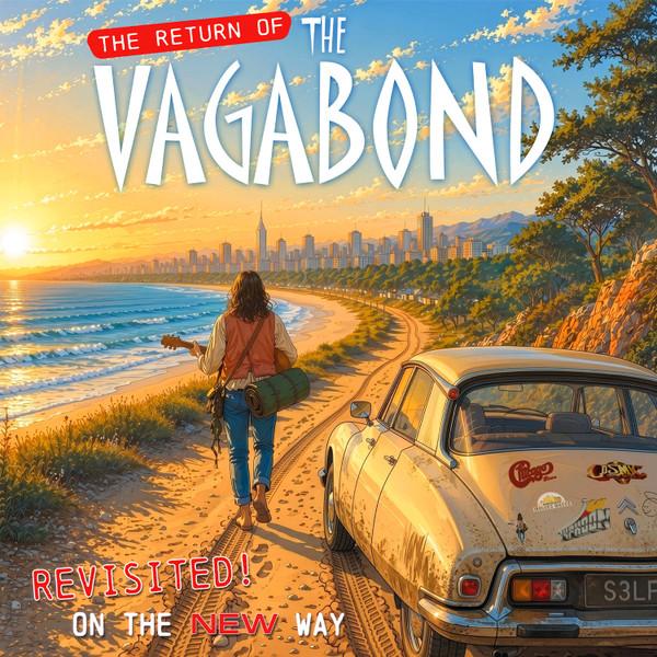  - The Return Of The Vagabond