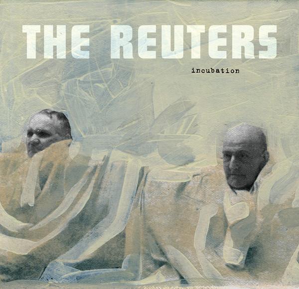 The Reuters (2) - Incubation