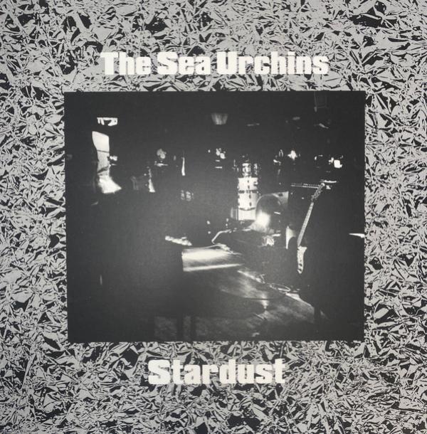The Sea Urchins - Stardust
