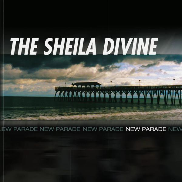 The Sheila Divine - New Parade