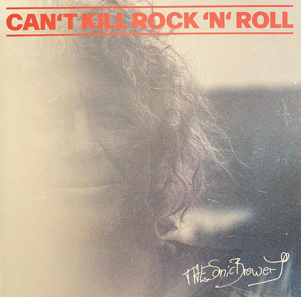 The Sonic Brewery - Can't Kill Rock'n'Roll