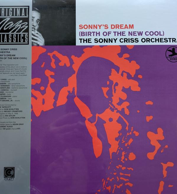 The Sonny Criss Orchestra - Sonny's Dream (Birth Of The New Cool)