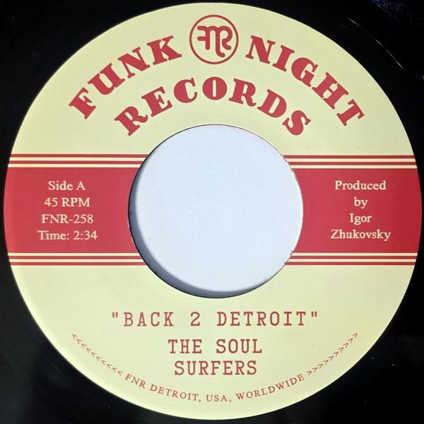 The Soul Surfers (2) - Back 2 Detroit