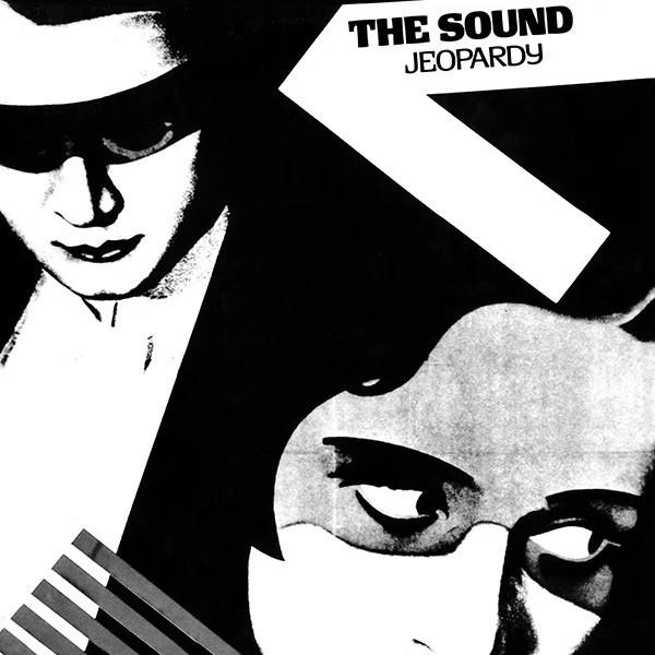 The Sound (2) - Jeopardy