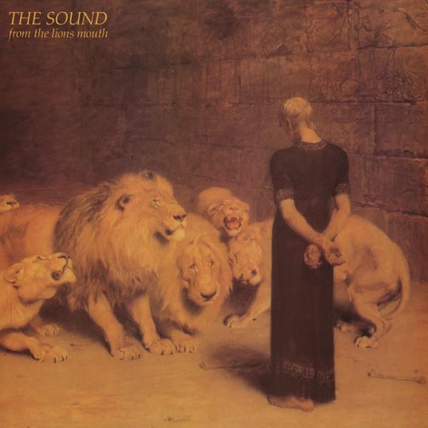 The Sound  - From The Lions Mouth