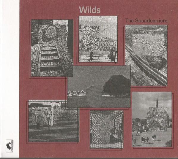 The Soundcarriers - Wilds