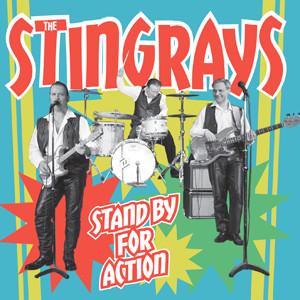 The Stingrays (5) - Stand By For Action