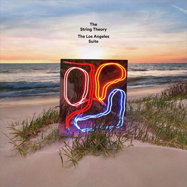 The String Theory - The Los Angeles Suite