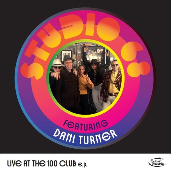 The Studio 68!, Dani Turner - Live At The 100 Club EP