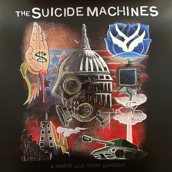 The Suicide Machines - A Match And Some Gasoline