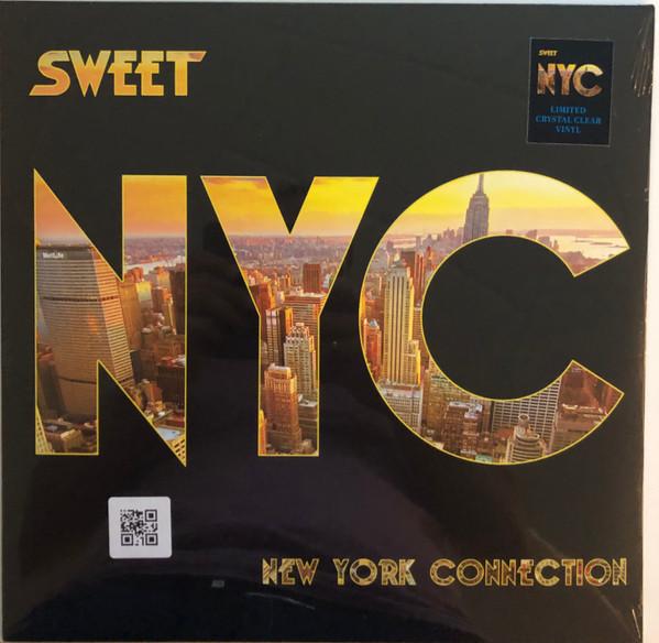 The Sweet - New York Connection