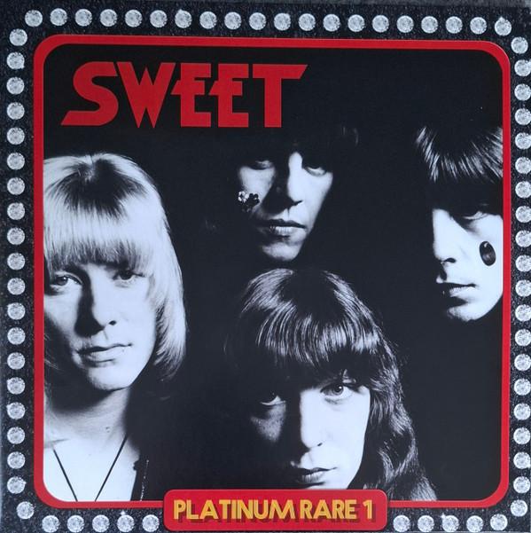 The Sweet - Platinum Rare 1