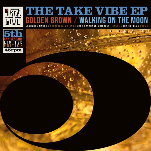 The Take Vibe EP - The Take Vibe EP