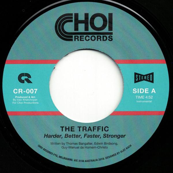 The Traffic - Harder, Better, Faster, Stronger