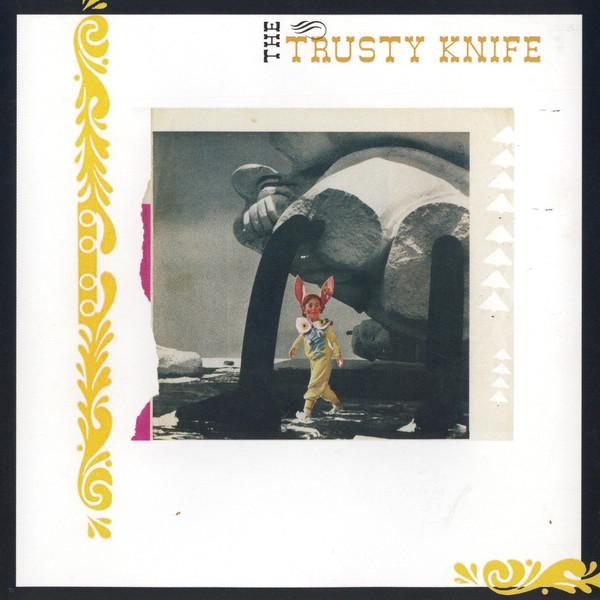 The Trusty Knife - The Trusty Knife