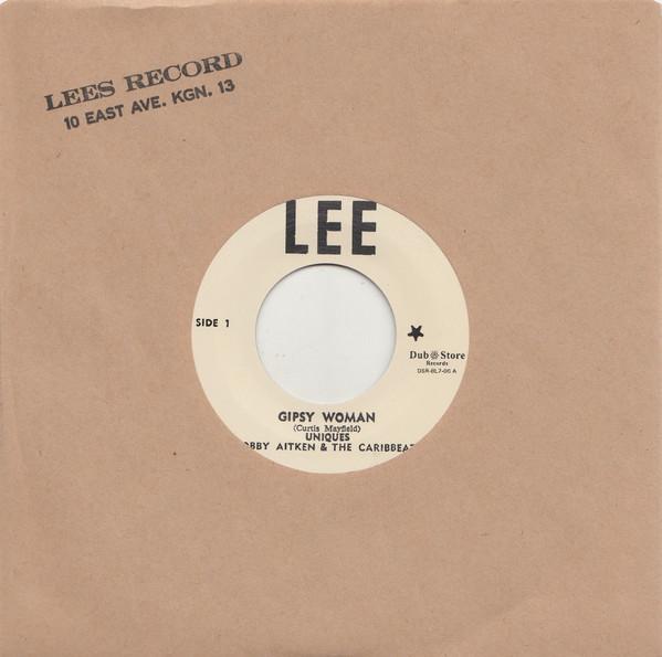 The Uniques, The Carib Beats, Bobby Aitken - Gipsy Woman / Never Let Me Go