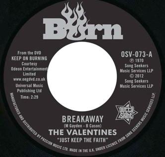 The Valentines (12), Ohio Players - Breakaway / Love Slipped Through My Fingers