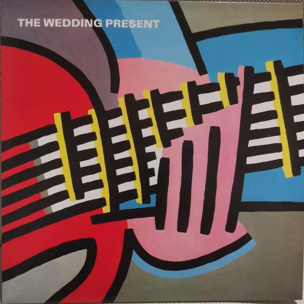 The Wedding Present - You Should Always Keep In Touch With Your Friends