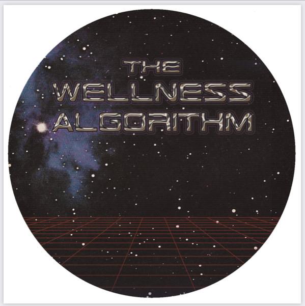  - The Wellness Algorithm
