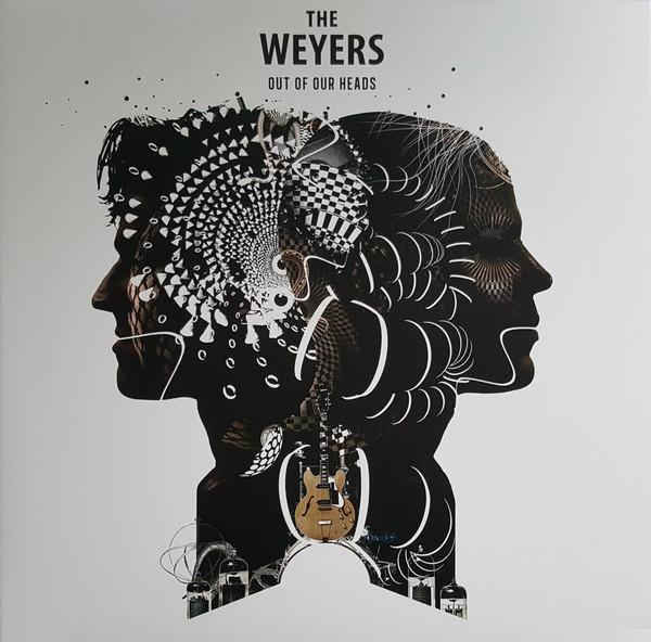 The Weyers - Out Of Our Heads