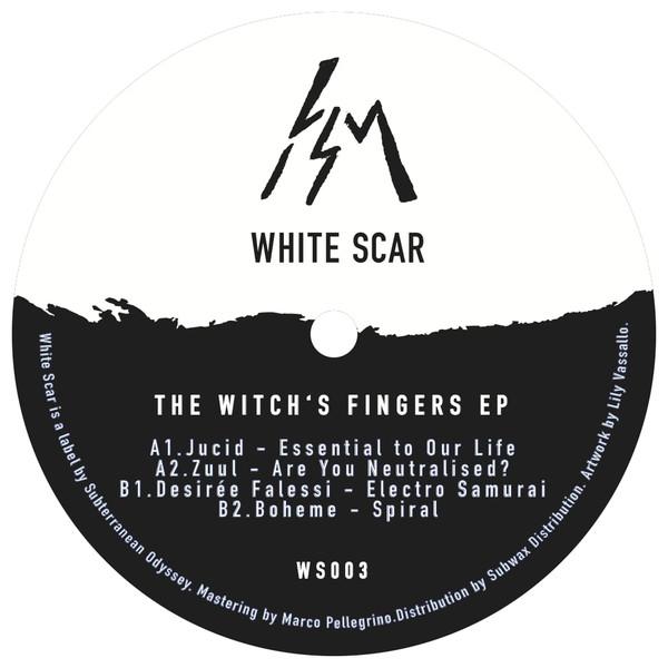  - The Witches' Fingers Ep