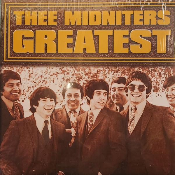 Thee Midniters - Greatest
