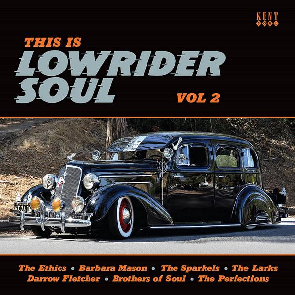  - This Is Lowrider Soul Vol 2