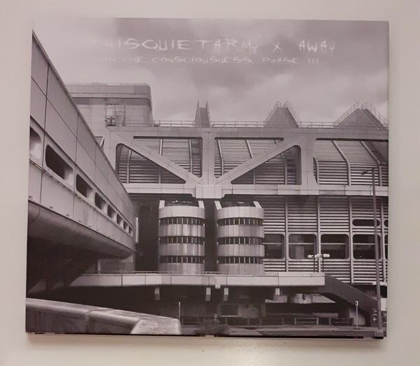 Thisquietarmy, Away - Machine Consciousness, Phase III