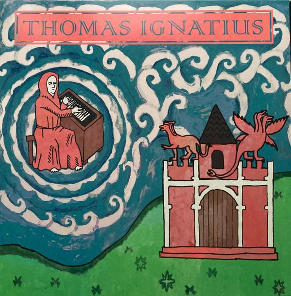  - Thomas Ignatius