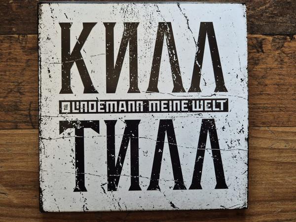 Till Lindemann - Meine Welt