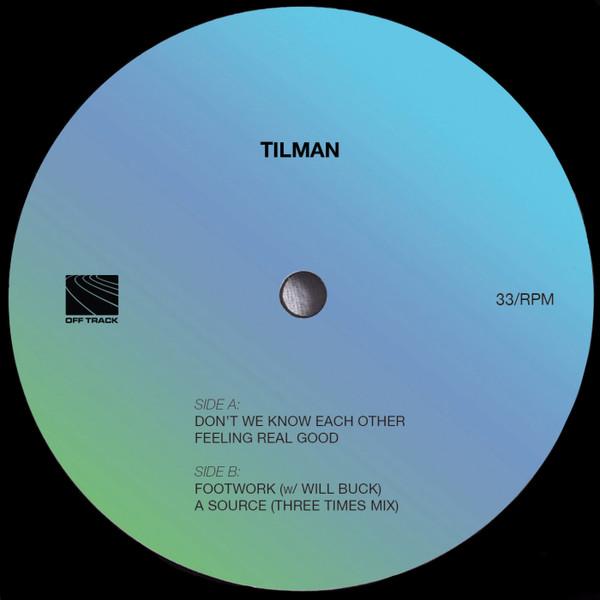 Tilman - We Gotta Do It