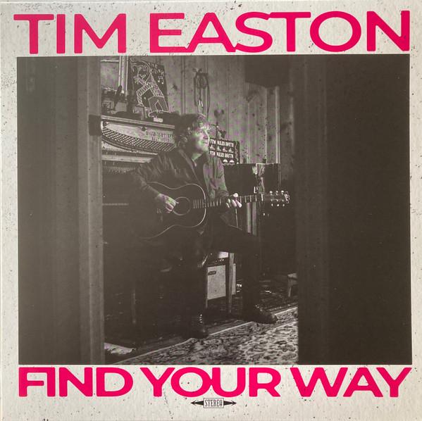 Tim Easton - Find Your Way
