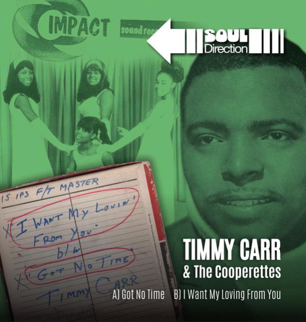 Timothy Carr & The Cooperettes - Got No Time