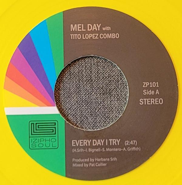 Tito Lopez Combo, Mel Day - Every Day I Try / Baby Girl