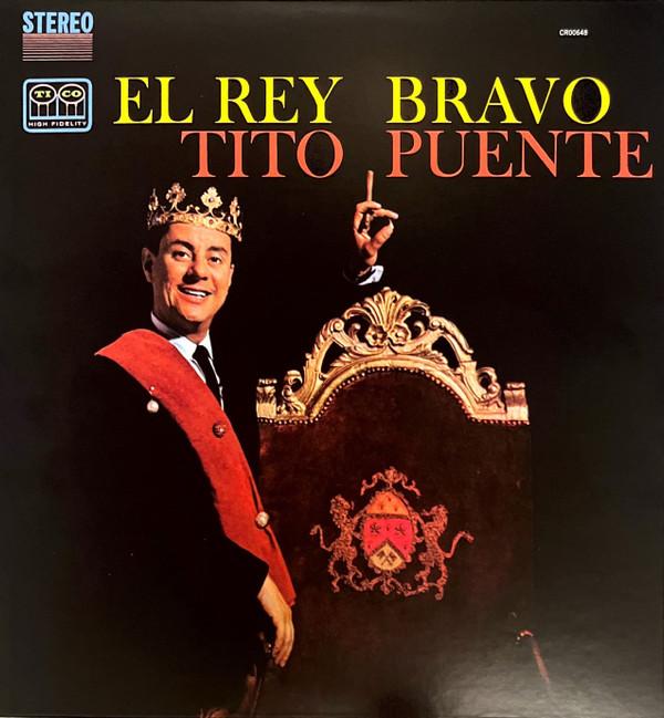 Tito Puente - El Rey Bravo