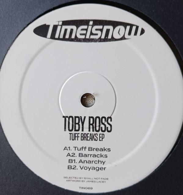 Toby Ross - Tuff Breaks EP