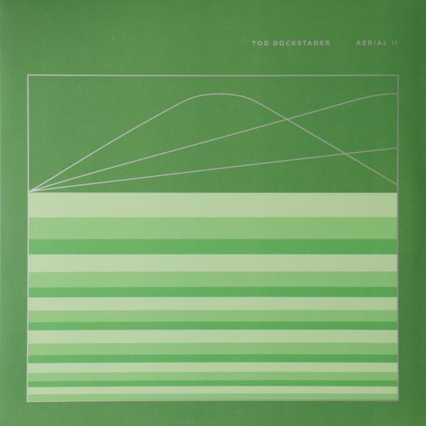 Tod Dockstader - Aerial II