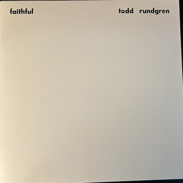 Todd Rundgren - Faithful