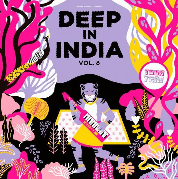 Todh Teri - Deep In India Vol. 8