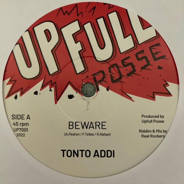 Tonto Addi, Real Rockers - Beware