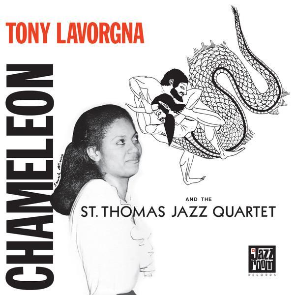 Tony Lavorgna, The St. Thomas Jazz Quartet - Chameleon